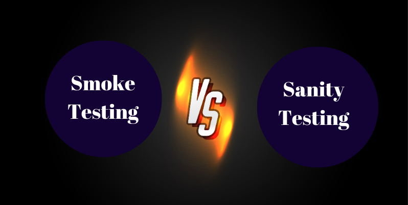 Smoke Testing vs. Sanity Testing (1)