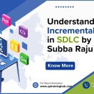 Understanding the Incremental Model in SDLC by Subba Raju Sir